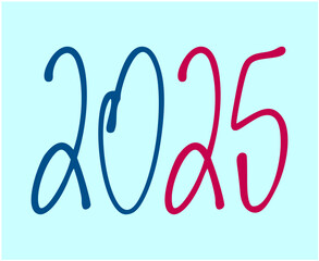Happy New Year 2025 Design Typography Blue And Pink Creative Abstract Vector Illustration