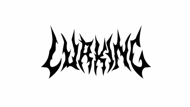 Lurking, vector logo with sharp, aggressive typography. Perfect for bands, album covers, merchandise, and dark-themed branding. Ideal for those seeking a bold, edgy design
