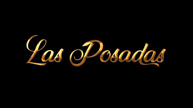 Las Posadas text animation. Festive holiday design suitable for invitations, cards, posters, and social media graphics.