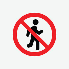 No entry, no access for pedestrians prohibition sign