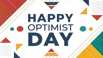 Obraz premium happy optimist day