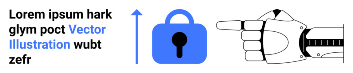Robot hand pointing right, blue lock icon with arrow pointing up, placeholder text. Ideal for cybersecurity, AI, technology, innovation, privacy, secure access, future tech. Banner for landing page