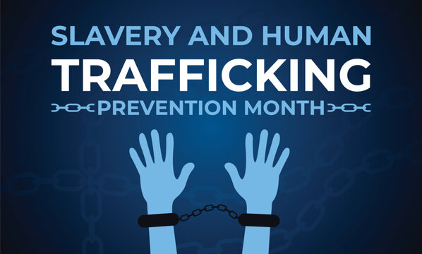National slavery and human trafficking prevention month concept. 