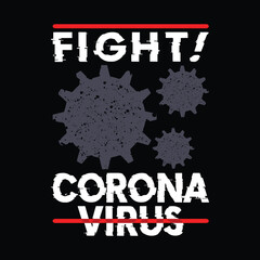 Bold graphic design to encourage fighting the coronavirus with determination