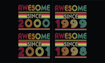 Awesome since 1998 to 2001 Bundles Design.27th year old.Born in 1998.