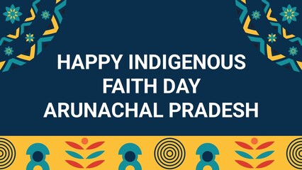 Happy Indigenous Faith Day  Arunachal Pradesh web banner design illustration 