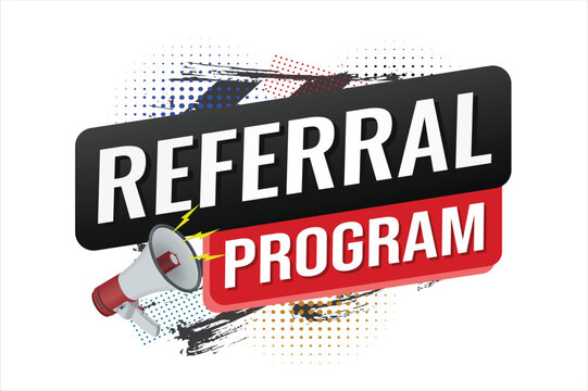 referral program referral a friend plan page poster banner mega phone graphic design icon logo sign symbol social media website coupon

