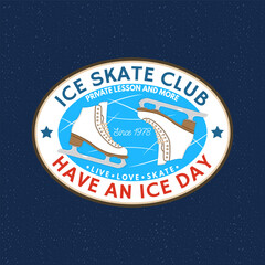 Ice Skate club logo, badge, patch design. Concept for shirt or logo, print, stamp or tee with ice skating. Winter sport. Vector illustration.