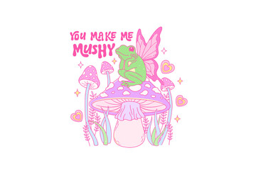You Make Me Mushy, Funny Frog Valentines Day Sublimation T Shirt Design
