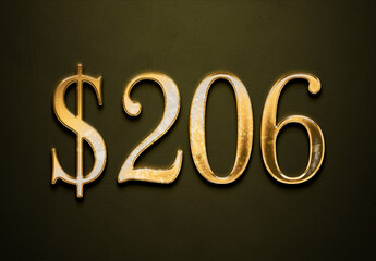 Old gold effect of 206 dollars with 3D glossy style Mockup.