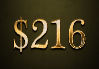 Old gold effect of 216 dollars with 3D glossy style Mockup.