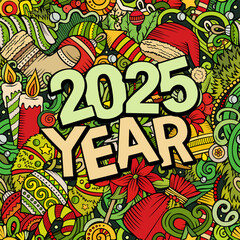 2025 doodles illustration. New Year objects and elements design. Creative cartoon holidays funny background
