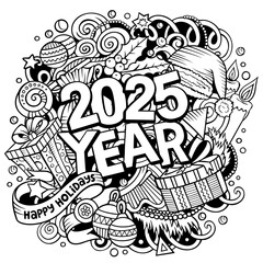 2025 doodles illustration. New Year objects and elements design. Line art cartoon holidays funny background