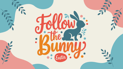 Easter bunny quote vector lettering