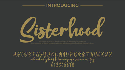 Sisterhood Font Stylish brush painted an uppercase vector letters, alphabet, typeface