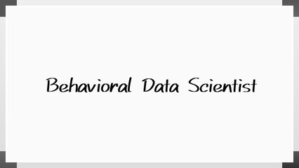 Behavioral Data Scientist のホワイトボード風イラスト