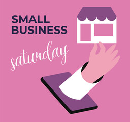 Small business Saturday. App for online shopping. Local Shop support. Banner, card and poster design. Flat vector illustration.
