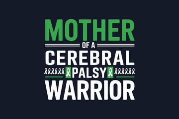 mother of a cerebral palsy warrior t-shirt design vector