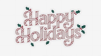 Happy Holidays in Bold Red and Green Font with on White Background