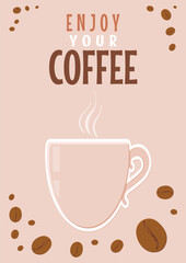 Flyer with coffee mug and coffee beans. Vector illustration for cafe, cafeteria, restaurant, barista, cofffee shop. Banner, background, page, cover.