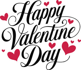 Happy Valentine's day text, hand lettering typography poster on white background. Vector illustration. Romantic quote postcard, card, invitation, banner template.