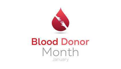 National Blood Donor Month observed each year during January. Healthcare Medical Awareness concept. Vector template for banner, greeting card, poster with background.