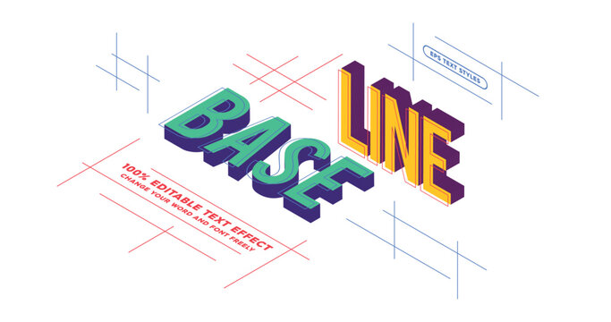 Baseline: 3D isometric font styles. Pop colorful extrude. Editable text effect
