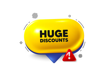 Offer speech bubble 3d icon. Huge Discounts tag. Special offer price sign. Advertising Sale symbol. Huge discounts chat offer. Speech bubble danger alert banner. Text box balloon. Vector