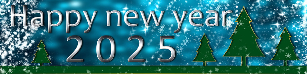 Happy New Year 2025 panoramic banner. Holiday, greeting card, congratulation, night, december.