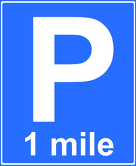 Distance to parking place sign
