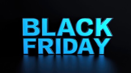 Obraz premium Glowing Blue Black Friday Sale Sign on Dark Background