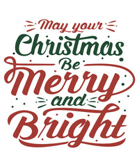 Christmas trendy typography t-shirt design