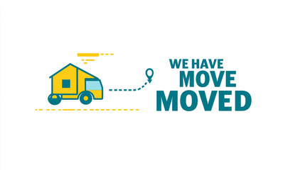 Fototapeta premium Moving Announcement Relocation New Address House Truck Location
