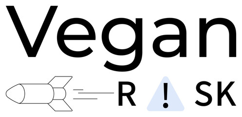 Bold Vegan Risk text with an exclamation mark inside a triangle. Rocket icon represents speed and caution. Ideal for health, awareness, education, nutrition, food safety, lifestyle guidance