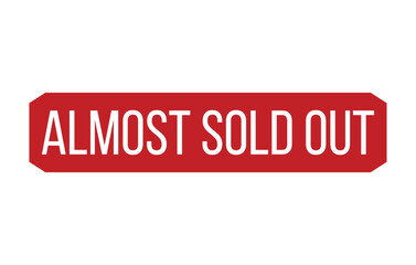 ALMOST SOLD OUT Rubber Stamp Seal Vector illustration isolated on white background