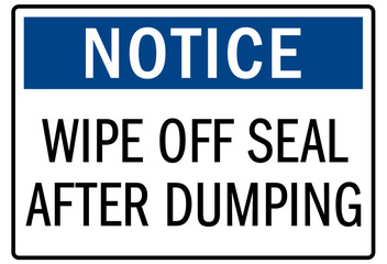 Fototapeta premium Dumpster sign wipe off seal after dumping