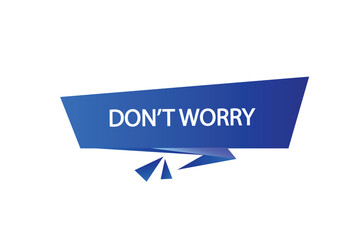 Printbutton web template,don’t worry, Speech bubble, banner label

