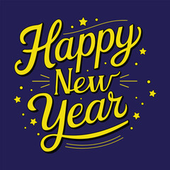 Bright Yellow Happy New Year Typography on Blue Background.