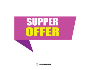 Supper offer discount concept.