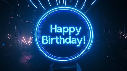 A glowing blue neon sign that reads "Happy Birthday!" inside of a circle.