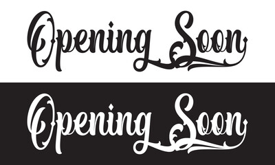Opening Soon Calligraphy Phrase, Lettering Inscription.  Design for cards, banners, posters. isolated on white and black background. vector illustration. EPS 10