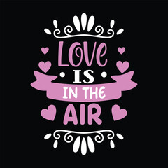 Love is in the Air Vector Design - Romantic Valentine's Day Banner Illustration