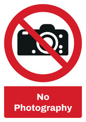 ISO prohibition safety signs sentence case text_no photography_portrait size a4/a3/a2/a1	
