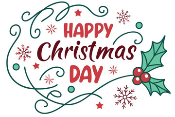 Happy christmas day typography vector white background H.eps