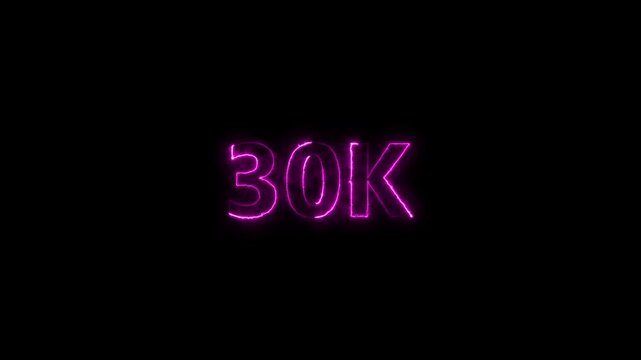 30k text font with neon effect,30k followers, Thank You, social sites post. Thank you followers congratulation card. 10K Followers. Achievement in 10K followers Congratulating networking thanks, 