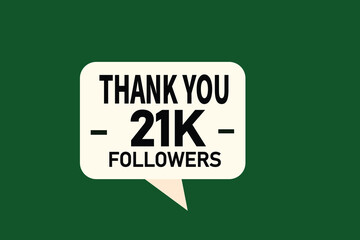 thank you 21k followers,  vector, illustration, social, media, post,  subscribers, followers animation design, banner, premium, background
