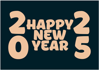 Happy New Year 2025 Design Element Creative Abstract Vector Illustration