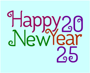 Happy New Year 2025 Design Element Colors Creative Abstract Vector Illustration