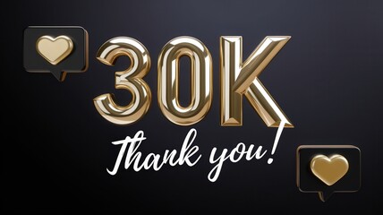 Golden '30K Thank You!' balloon decoration with heart emoji symbol, celebrating social media success or milestone event
