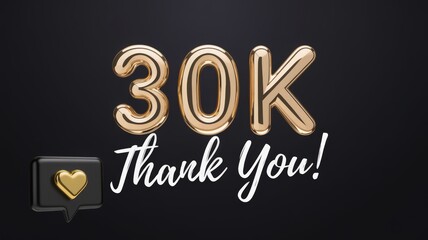 Golden '30K Thank You!' balloon decoration with heart emoji symbol, celebrating social media success or milestone event